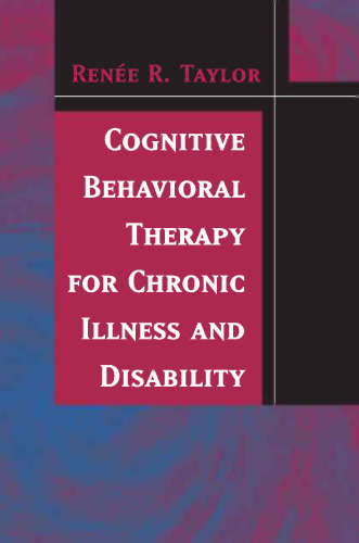 Cognitive Behavioral Therapy for Chronic Illness and Disability