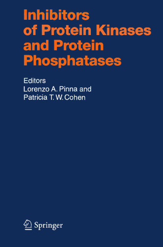 Inhibitors of Protein Kinases and Protein Phosphates