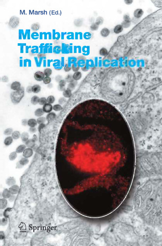 Membrane Trafficking in Viral Replication
