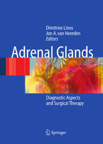 Adrenal Glands: Diagnostic Aspects and Surgical Therapy