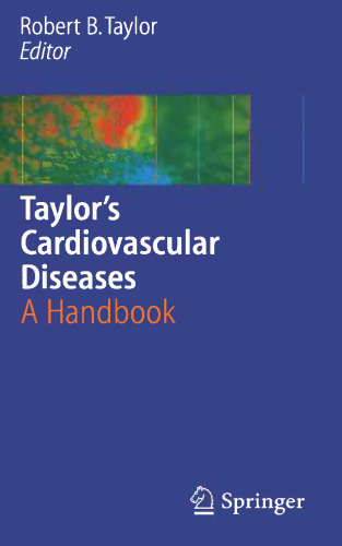 Taylor’s Cardiovascular Diseases: A Handbook