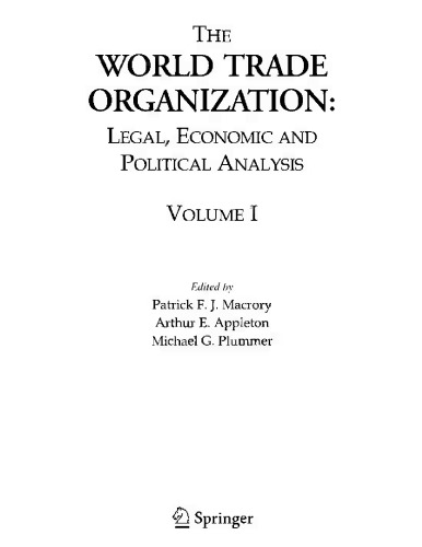 The World Trade Organization: Legal, Economic and Political Analysis