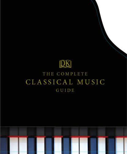 The Complete Classical Music Guide