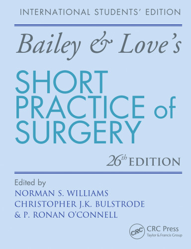 Bailey & Love's Short Practice of Surgery 26E