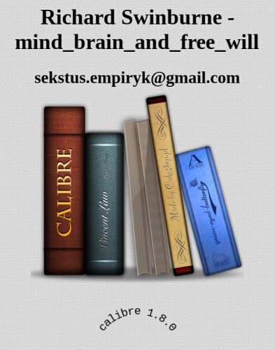 Mind, Brain, and Free Will