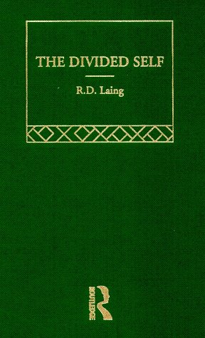 Selected Works of R.D. Laing: Sel Wks Rd Laing:Divid Self V1