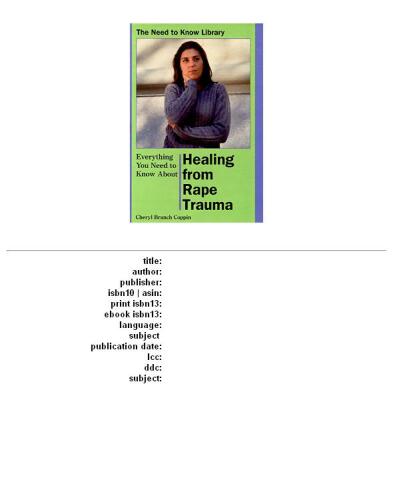 Everything You Need to Know About Healing from Rape Trauma