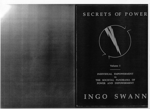 Secrets of Power by Ingo Swan Vol. 1: Individual Empowerment vs the Societal Panorama of Power and Depowerment