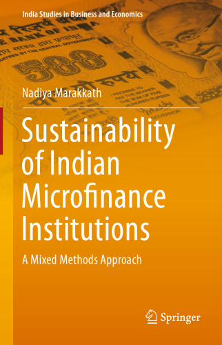Sustainability of Indian Microfinance Institutions: A Mixed Methods Approach