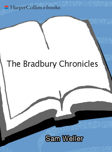 The Bradbury Chronicles: The Life of Ray Bradbury