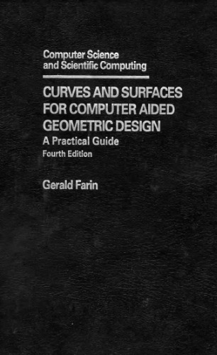 Curves and surfaces for computer-aided geometric design: a practical guide