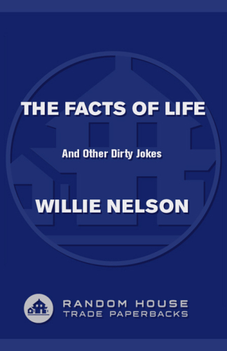 The Facts of Life: and Other Dirty Jokes