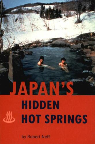 Japan's Hidden Hot Springs
