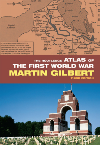 The Routledge Atlas of the First World War