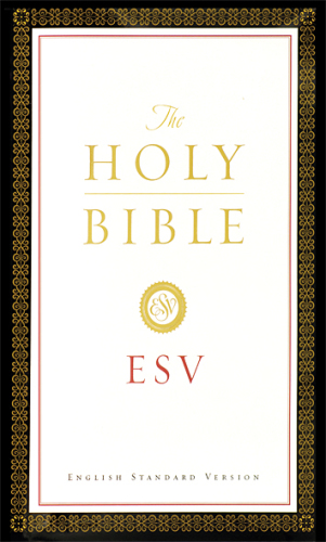 The Holy Bible: English Standard Version