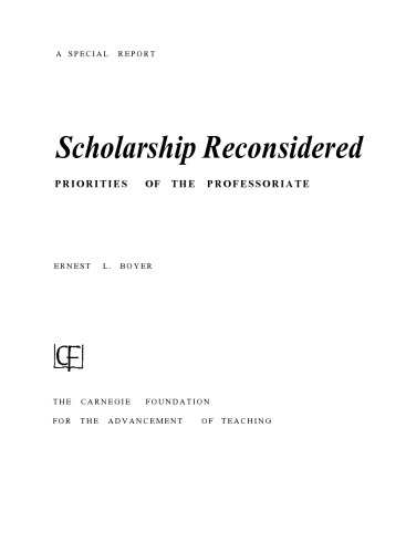 Scholarship Reconsidered - Priorities of the Professoriate