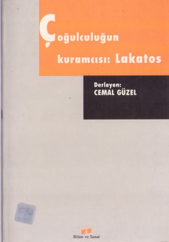 Çoǧulculuǧun kuramcısı : Lakatos