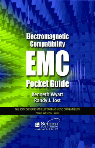 Electromagnetic Compatibility Pocket Guide: Key EMC Facts, Equations, and Data
