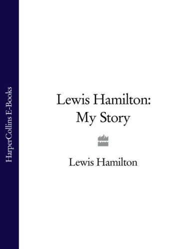 Lewis Hamilton: My Story