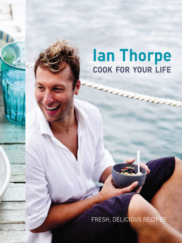 Ian Thorpe: Cook for Your Life