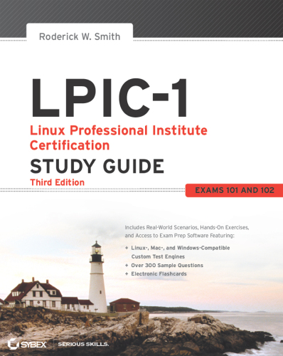 LPIC-1: Linux Professional Institute Certification Study Guide:
