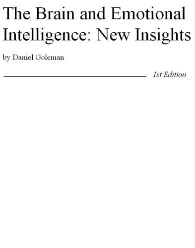 The Brain and Emotional Intelligence: New Insights