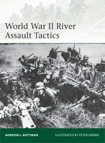 World War II River Assault Tactics