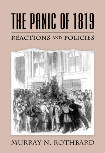 The Panic of 1819: Reactions and Policies