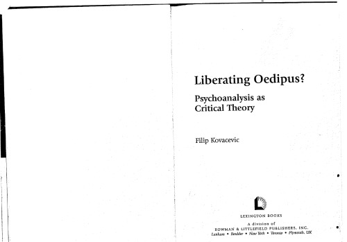 Liberating Oedipus? Psychoanalysis as Critical Theory