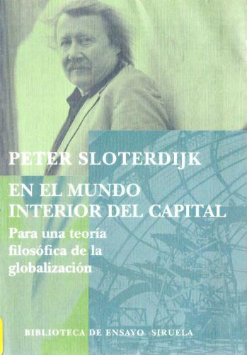En el mundo interior del capital/ The Interior World of the Capital