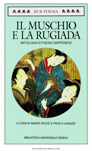 Il muschio e la rugiada. Antologia di poesia giapponese