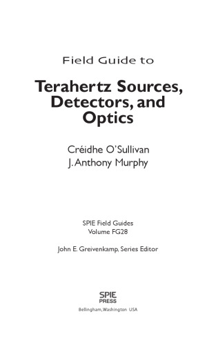 Field Guide to Terahertz Sources, Detectors, and Optics