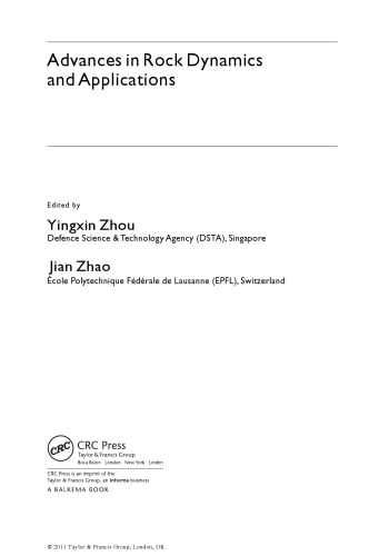 Advances in rock dynamics and applications