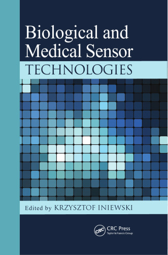 Biological and medical sensor technologies