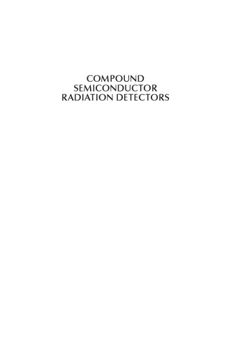 Compound Semiconductor Radiation Detectors