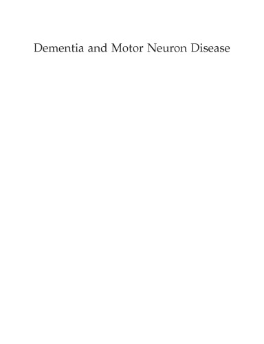 Dementia and Motor Neuron Disease