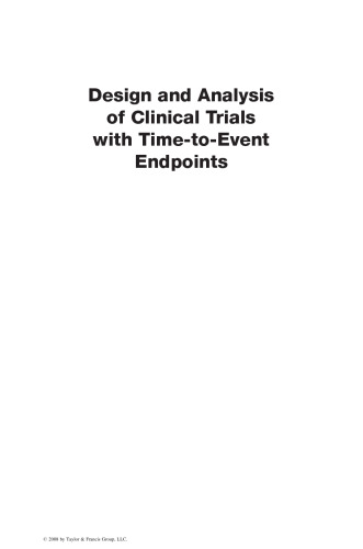 Design and Analysis of Clinical Trials with Time-to-Event Endpoints