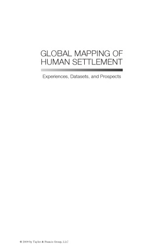 Global Mapping of Human Settlement: Experiences, Datasets, and Prospects