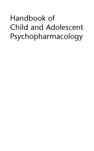 Handbook of Child and Adolescent Psychopharmacology