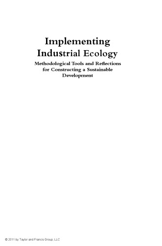 Implementing Industrial Ecology: Methodological Tools and Reflections for Constructing a Sustainable Development