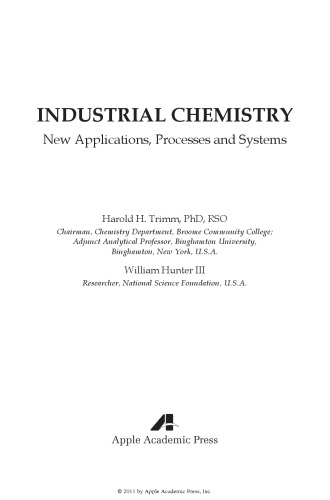 Industrial Chemistry: New Applications, Processes and Systems