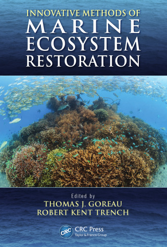Innovative Methods of Marine Ecosystem Restoration