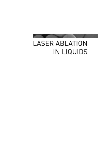 Laser Ablation in Liquids: Principles and Applications in the Preparation of Nanomaterials