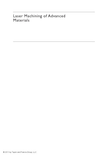 Laser machining of advanced materials