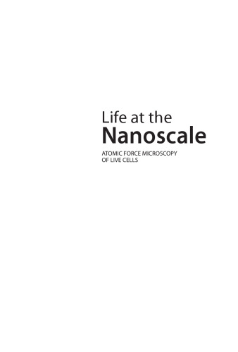 Life at the nanoscale : atomic force microscopy of live cells