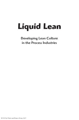 Liquid lean : lean manufacturing in the chemical and process manufacturing