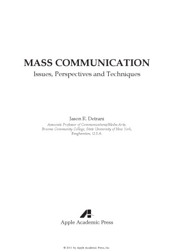 Mass communication : issues, perspectives and techniques