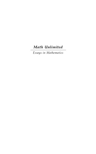 Math unlimited : essays in mathematics