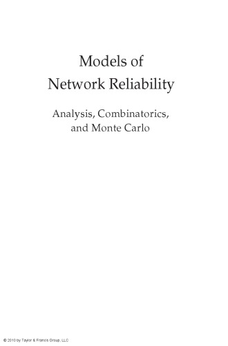 Models of Network Reliability: Analysis, Combinatorics and Monte Carlo
