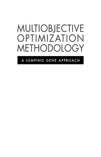 Multiobjective optimization methodology : a jumping gene approach